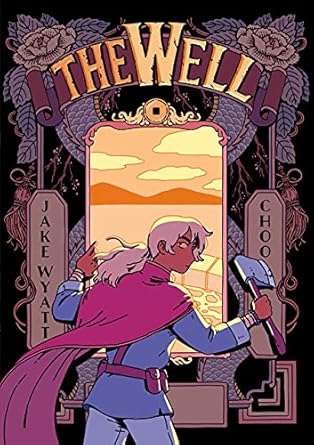 The Well [Paperback] Wyatt, Jake and Choo