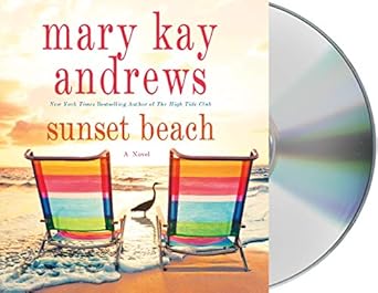 Sunset Beach: A Novel Andrews, Mary Kay and McInerney, Kathleen