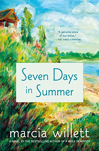 Seven Days in Summer: A Novel Willett, Marcia