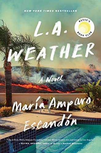 L.A. Weather: A Novel [Hardcover] Escand�n, Mar�a Amparo