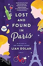 Lost and Found in Paris: A Novel Dolan, Lian