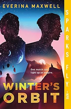 Winter's Orbit (The Resolution Universe) [Paperback] Maxwell, Everina