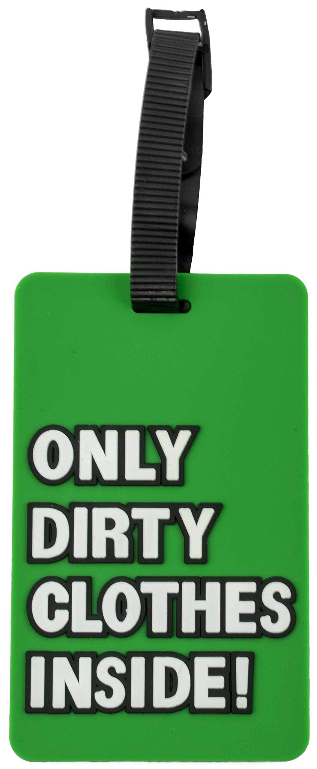 4-Piece ONLY DIRTY CLOTHES INSIDE Silicon Luggage Tag Set Q-GM22556