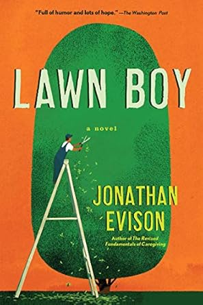 Lawn Boy [Paperback] Evison, Jonathan
