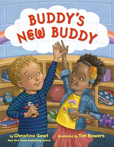 Buddy's New Buddy (Growing with Buddy) [Hardcover] Geist, Christina and Bowers, Tim