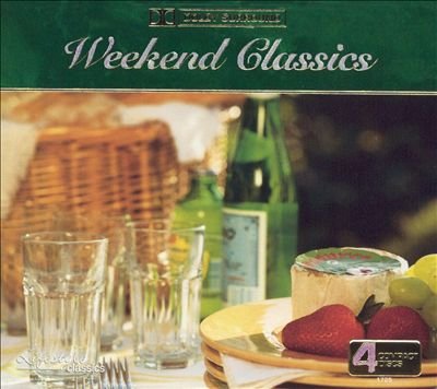 Weekend Classics [Audio CD]