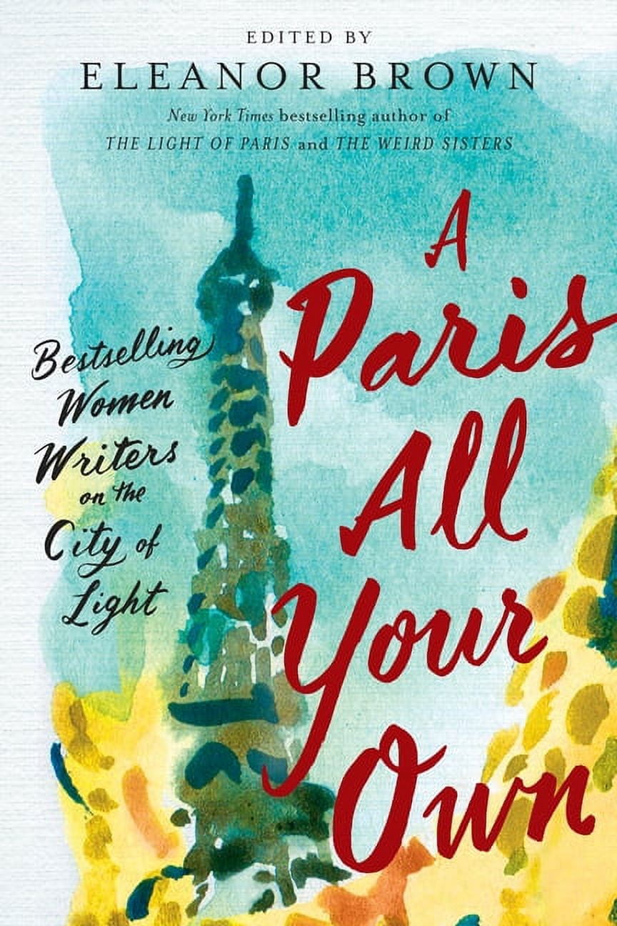 A Paris All Your Own, (Paperback)