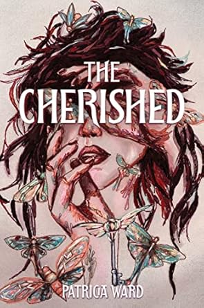 The Cherished [Hardcover] Ward, Patricia