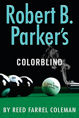 Robert B. Parker's Colorblind (A Jesse Stone Novel) [Hardcover] Coleman, Reed Farrel