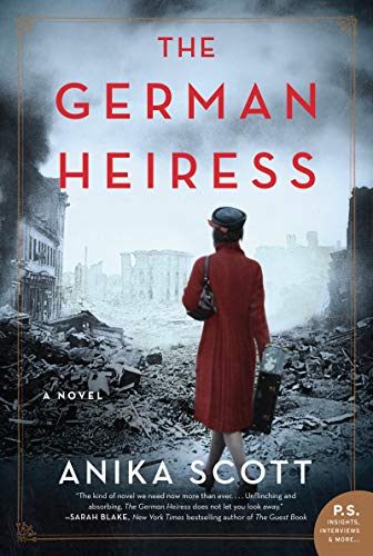 The German Heiress: A Novel [Paperback] Scott, Anika