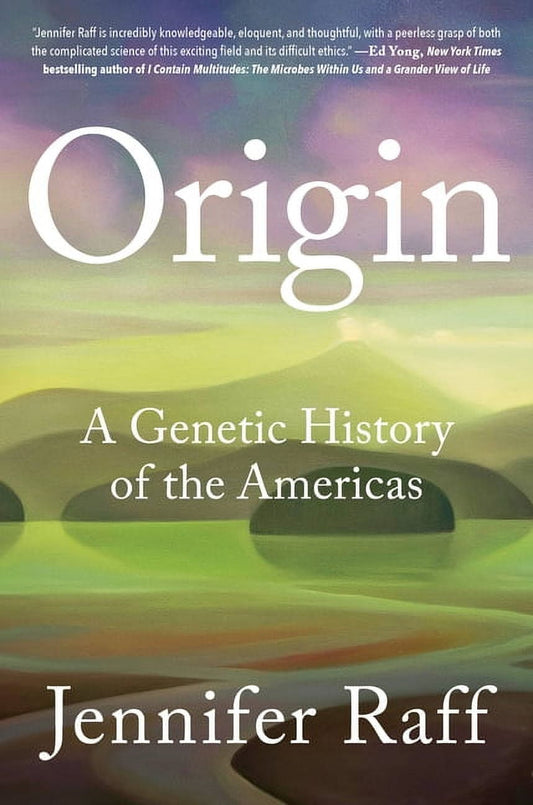 Origin : A Genetic History of the Americas (Hardcover)