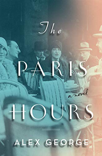 Paris Hours [Paperback] George, Alex