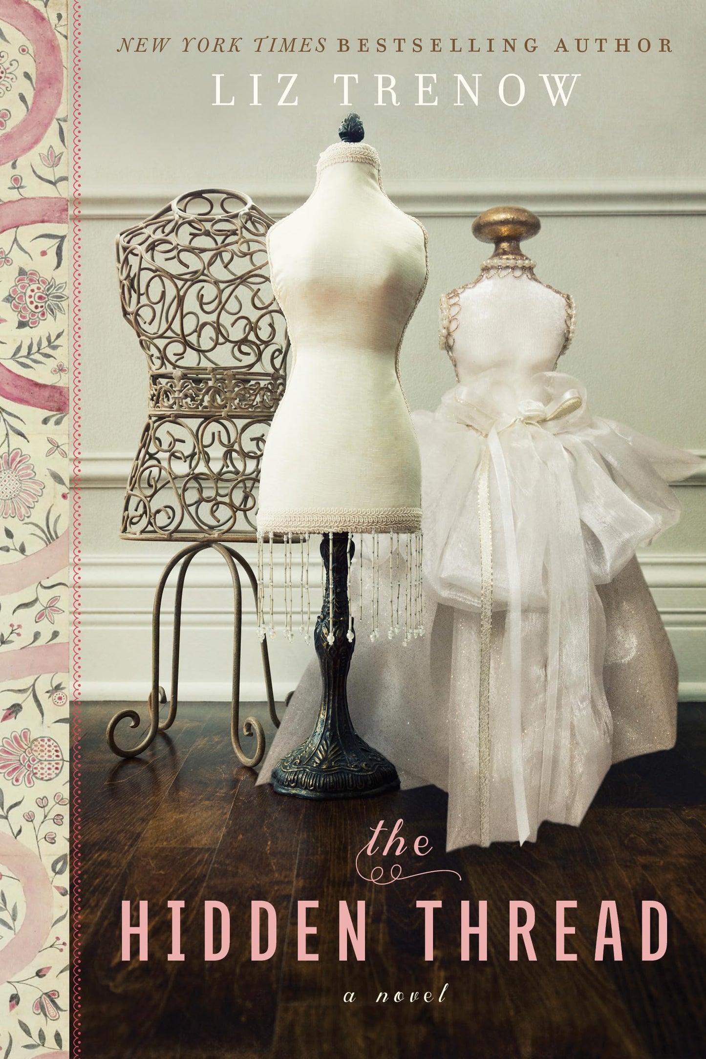 The Hidden Thread: A Novel [Paperback] Trenow, Liz