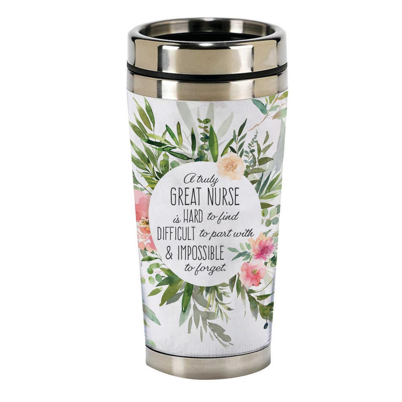Truly Great Nurse Floral Print 16 ounce Sentimental Travel Mug