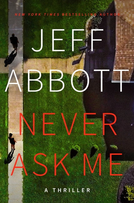 Never Ask Me (Hardcover)