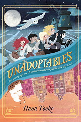 The Unadoptables [Hardcover] Tooke, Hana