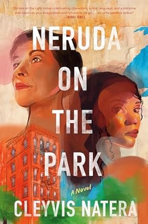 Neruda on the Park: A Novel (Random House Large Print) [Paperback] Natera, Cleyvis