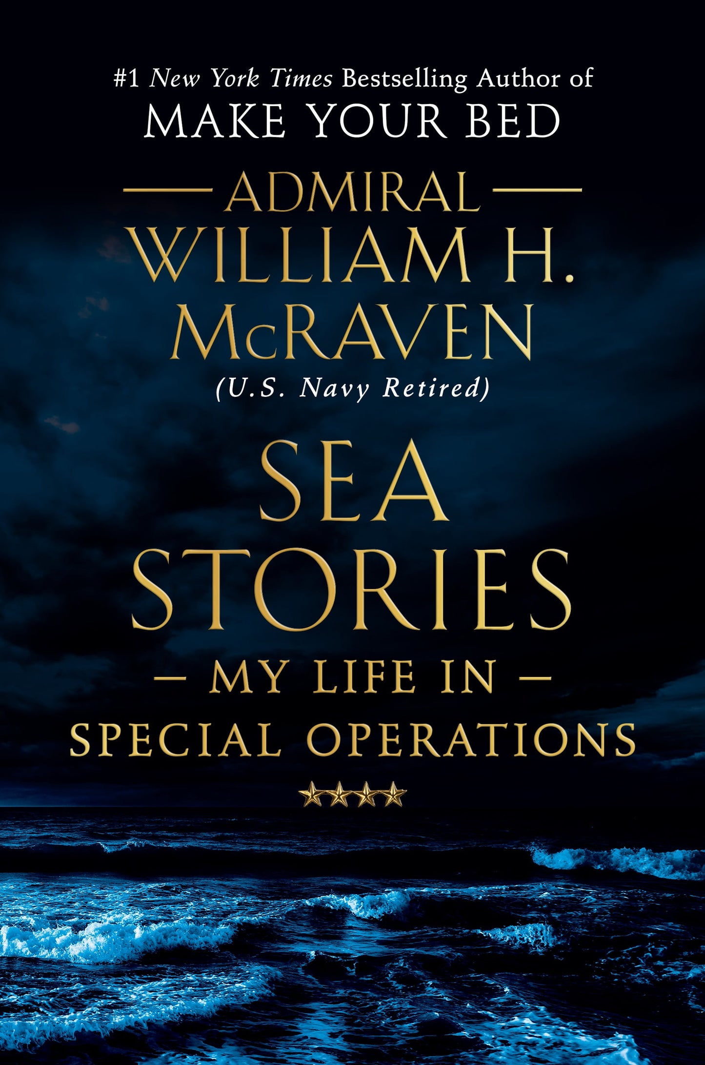 Sea Stories : My Life in Special Operations (Hardcover)
