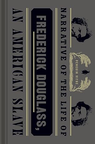 Narrative of the Life of Frederick Douglass, an American Slave (Penguin Vitae) [Hardcover] Douglass, Frederick and Dworkin, Ira