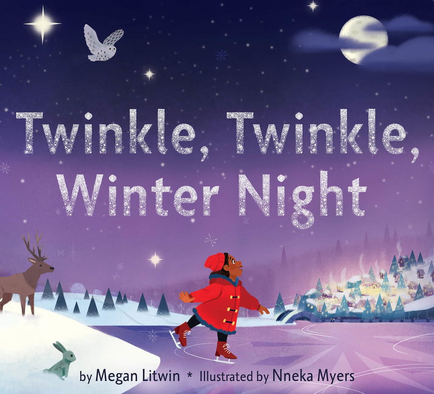 Twinkle, Twinkle, Winter Night: A Winter and Holiday Book for Kids, (Hardcover)