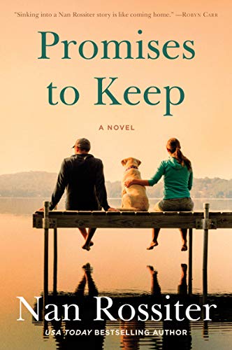 Promises to Keep: A Novel (Savannah Skies, 2) [Paperback] Rossiter, Nan