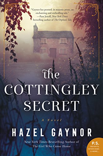 The Cottingley Secret: A Novel [Paperback] Gaynor, Hazel
