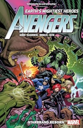 AVENGERS BY JASON AARON VOL. 6: STARBRAND REBORN [Paperback] Aaron, Jason; McGuinness, Ed; Keown, Dale and Marvel Various