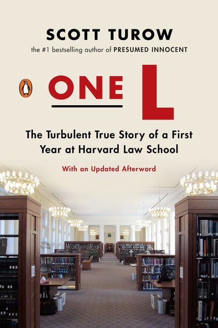 One L: The Turbulent True Story of a First Year at Harvard Law School, (Paperback)