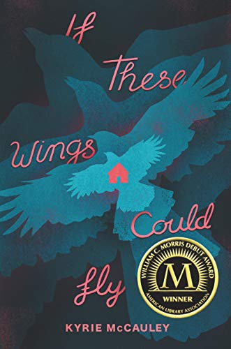 If These Wings Could Fly [Hardcover] McCauley, Kyrie