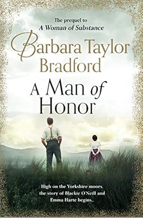 A Man of Honor (Harte Family Saga, 8) Bradford, Barbara Taylor