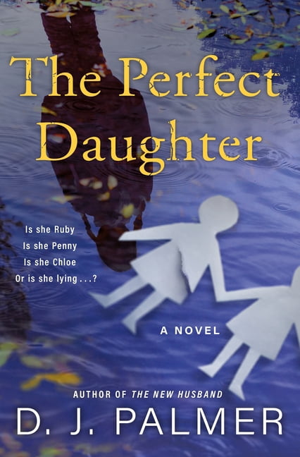 The Perfect Daughter : A Novel (Hardcover)