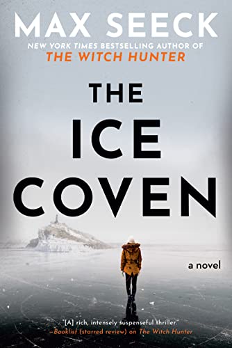 The Ice Coven (A Ghosts of the Past Novel) [Paperback] Seeck, Max