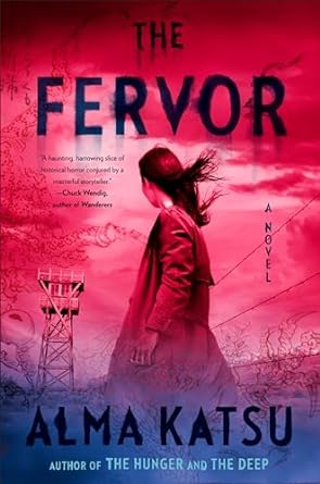The Fervor [Hardcover] Katsu, Alma
