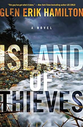 Island of Thieves: A Novel (Van Shaw Mysteries) Hamilton, Glen Erik