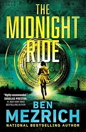 The Midnight Ride [Paperback] Mezrich, Ben