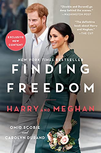 Finding Freedom: Harry and Meghan [Paperback] Scobie, Omid and Durand, Carolyn