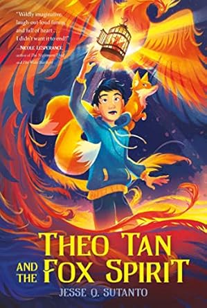 Theo Tan and the Fox Spirit Sutanto, Jesse Q.