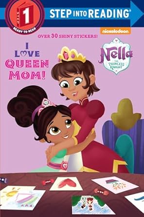 I Love Queen Mom! (Nella the Princess Knight) (Step into Reading) [Paperback] Random House and Myers, Nneka