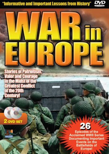 War In Europe - A Complete Chronicle of America's WWII European Campaign