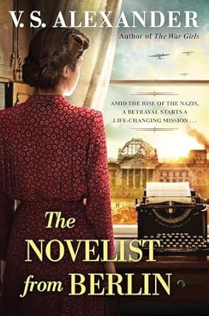 The Novelist from Berlin [Paperback] Alexander, V.S.