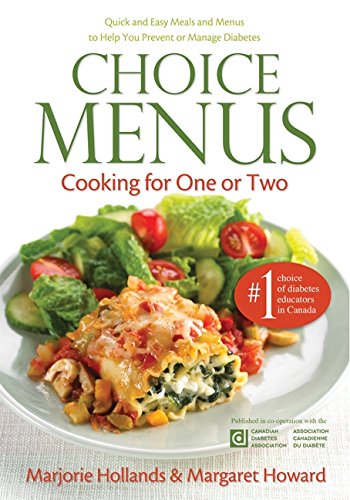 Choice Menus: Cooking For One Or Two
