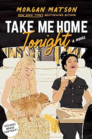Take Me Home Tonight [Paperback] Matson, Morgan
