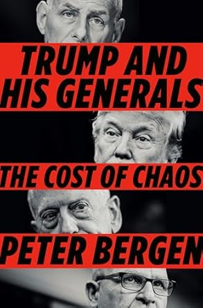 The Cost of Chaos: The Trump Administration and the World [Paperback] Bergen, Peter