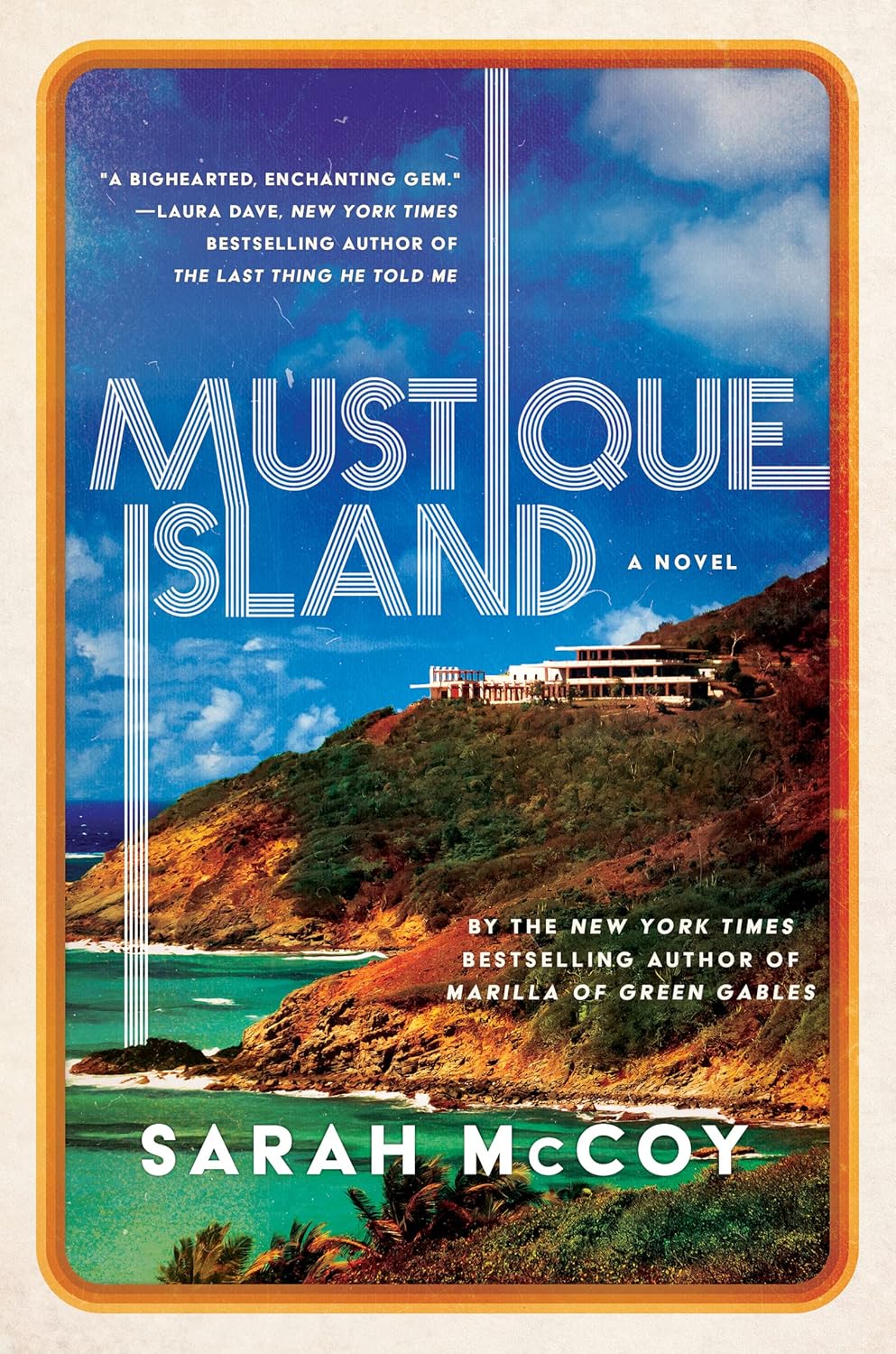 Mustique Island: A Novel [Hardcover] McCoy, Sarah