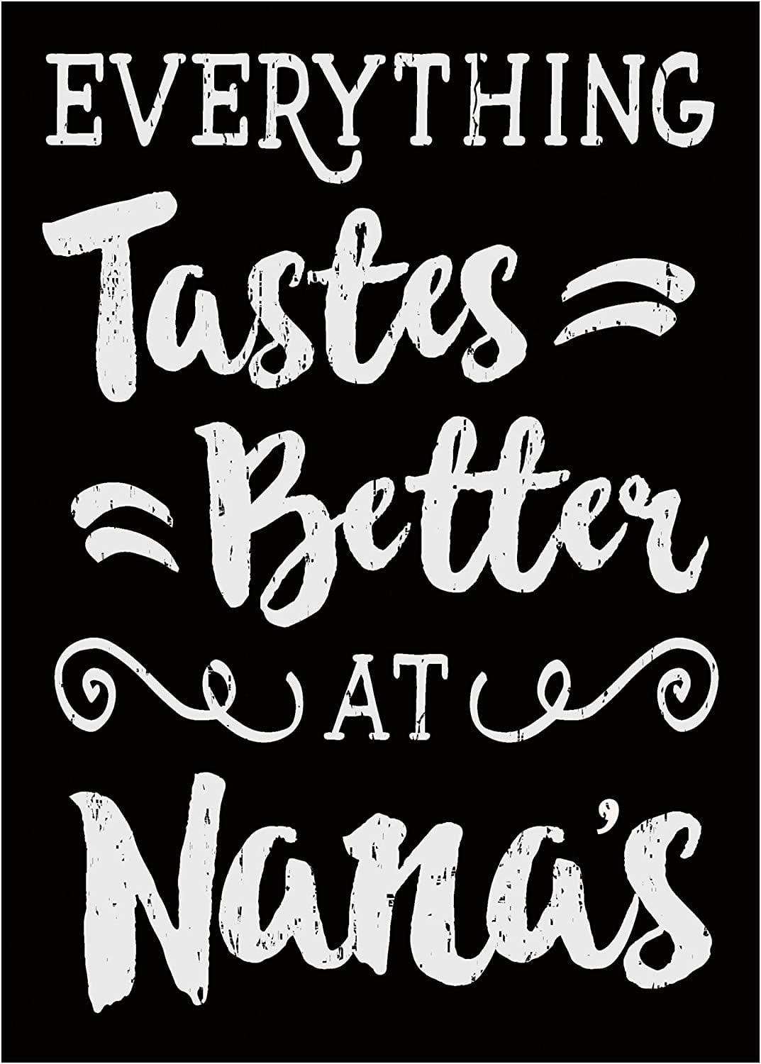 Everything Tastes Better at Nana's - Rustic Family Love Wooden Boxed Sign (5" X 7")