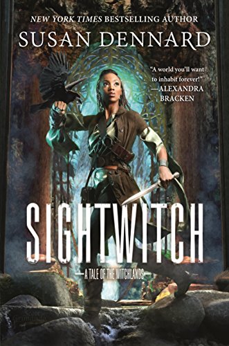 Sightwitch: A Tale of the Witchlands [Hardcover] Dennard, Susan