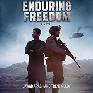 Enduring Freedom [Hardcover] Reedy, Trent and Arash, Jawad