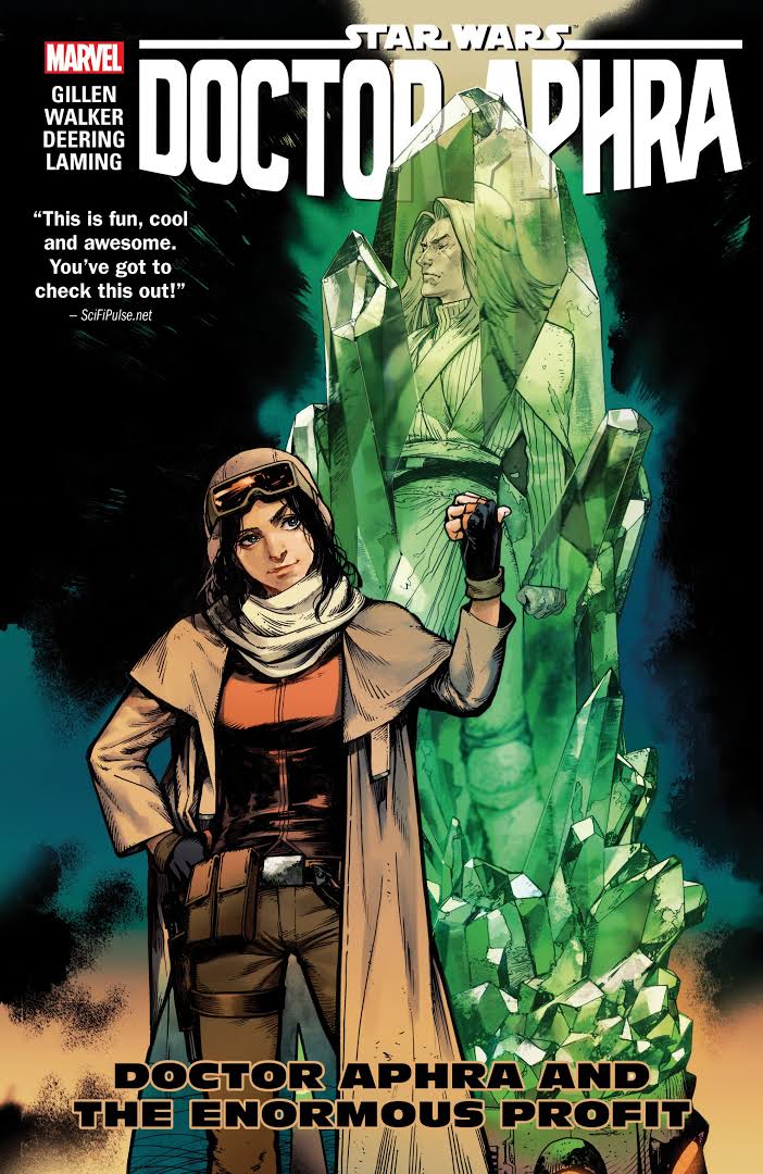 STAR WARS: DOCTOR APHRA VOL. 2 - DOCTOR APHRA AND THE ENORMOUS PROFIT [Paperback] Gillen, Kieron; Walker, Kev; Laming, Marc; Sliney, Will and Shirahama, Kamome