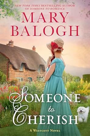 Someone to Cherish: Harry's Story (The Westcott Series) [Hardcover] Balogh, Mary