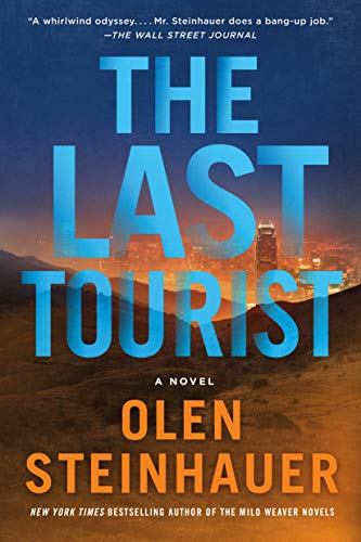 Last Tourist (Milo Weaver, 4) [Paperback] Steinhauer, Olen